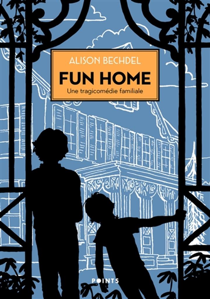 Fun home : Une tragicomédie familiale | Bechdel, Alison. Auteur