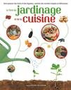 Le livre du jardinage et de la cuisine | Bloomfield , Jill. Auteur