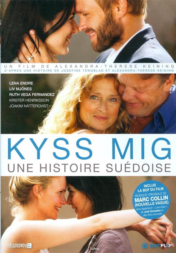 Kyss mig : une histoire suédoise | Keining, Alexandra-Thérèse. Metteur en scène ou réalisateur. Metteur en scène ou réalisateur