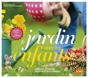 Le jardin avec les enfants | Thiel, Katja Maren. Auteur