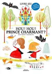 Hou! Hou! Prince charmant | Misslin, Sylvie