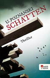 Schatten : Thriller | Poznanski, Ursula. Auteur