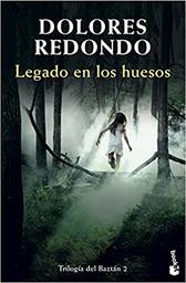 Legado en los huesos | Redondo, Dolores. Auteur