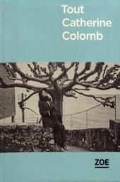 Tout Catherine Colomb | Colomb, Catherine. Auteur