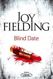 Blind date | Fielding, Joy. Auteur
