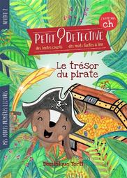 Le trésor du pirate | Torti, Dominique. Auteur