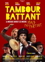 Tambour battant | Marzal, François-Christophe. Metteur en scène ou réalisateur