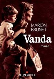 Vanda : roman | Brunet, Marion. Auteur