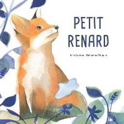 Petit renard | Lardon, Julie. Auteur