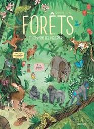 Forêts : et comment les préserver | Thomas, Amandine. Auteur