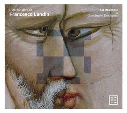 L'occhio del cor : songs of invisible love | Landini, Francesco (ca 1330-1397). Compositeur