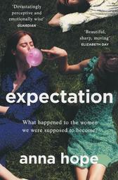 Expectation | Hope, Anna. Auteur