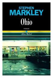 Ohio | Markley, Stephen. Auteur
