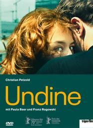 Undine = Ondine | Petzold, Christian. Metteur en scène ou réalisateur