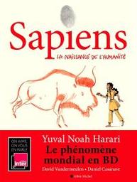 Sapiens. tome 1, La naissance de l'humanité. La naissance de l'humanité | Casanave, Daniel. Illustrateur