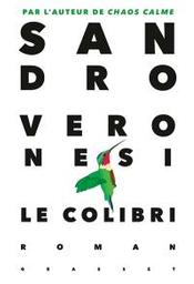 Le colibri | Veronesi, Sandro. Auteur