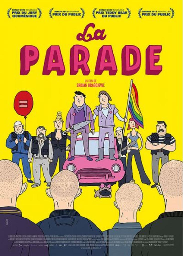 La parade | Dragojevic, Srdjan . Metteur en scène ou réalisateur