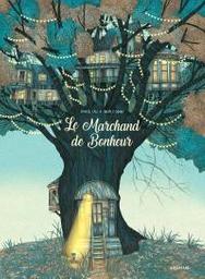 Le marchand de bonheur | Cali, Davide. Auteur