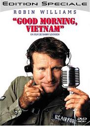 Good morning Vietnam | Levinson, Barry. Metteur en scène ou réalisateur