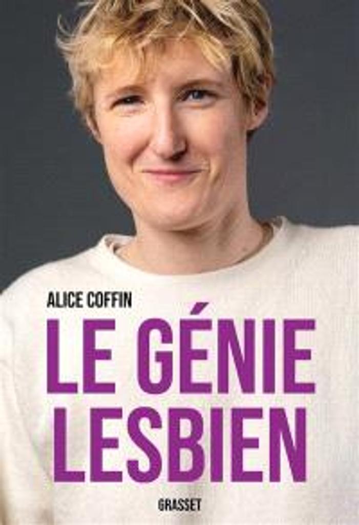 Le génie lesbien | Coffin, Alice . Auteur