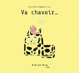 Va chavoir | Brière-Haquet, Alice. Auteur