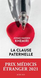 La clause paternelle | Khemiri, Jonas Hassen. Auteur