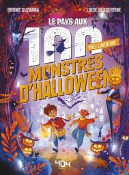 Le pays aux 100 monstres d'Halloween | Suzanna, Bruno. Auteur