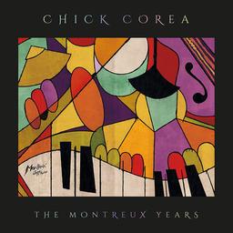 The Montreux years | Corea, Chick (1941-)