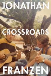 Crossroad | Franzen, Jonathan. Auteur
