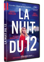 La nuit du 12 | Moll, Dominik. Metteur en scène ou réalisateur