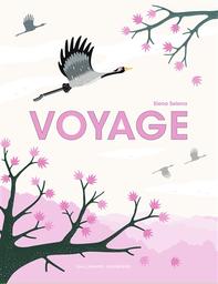 Voyage | Selena, Elena. Auteur