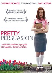 Pretty persuasion | Siega, Marcos . Metteur en scène ou réalisateur