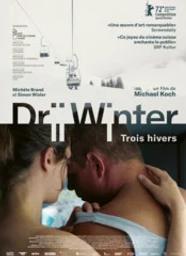 Trois hivers | Koch, Michael. Metteur en scène ou réalisateur