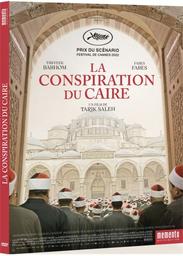 La conspiration du Caire | Saleh, Tarik. Metteur en scène ou réalisateur