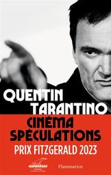 Cinéma spéculations | Tarantino, Quentin. Auteur