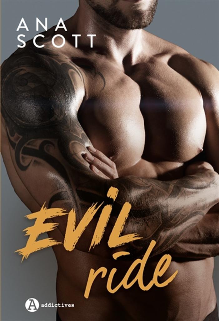 Evil ride | Scott, Ana. Auteur