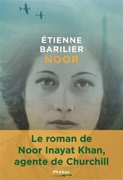 Noor | Barilier, Etienne. Auteur