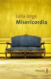 Misericordia | Jorge, Lídia. Auteur