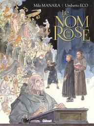 Le nom de la rose : livre premier | Manara, Milo. Illustrateur