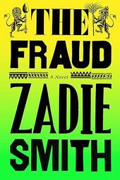The fraud | Smith, Zadie. Auteur