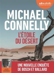 L'étoile du désert | Connelly, Michael. Auteur