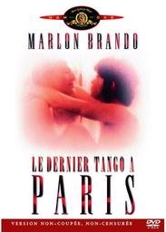 Le dernier tango à Paris | Bertolucci, Bernardo. Metteur en scène ou réalisateur