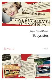 Babysitter : roman | Oates, Joyce Carol. Auteur