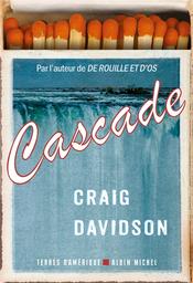 Cascade : nouvelles | Davidson, Craig. Auteur