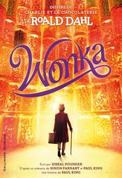 Wonka | Pounder, Sibéal. Auteur