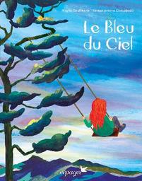 Le bleu du ciel | Daufresne, Maylis. Auteur