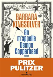 On m'appelle Demon Copperhead : roman | Kingsolver, Barbara. Auteur