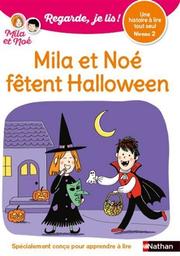 Mila et Noé fêtent Halloween | Battut, Eric. Auteur