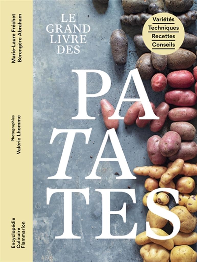 Le grand livre des patates | Fréchet, Marie-Laure. Auteur