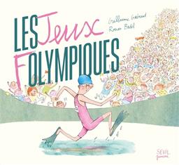 Les Jeux Folympiques | Guéraud, Guillaume. Auteur